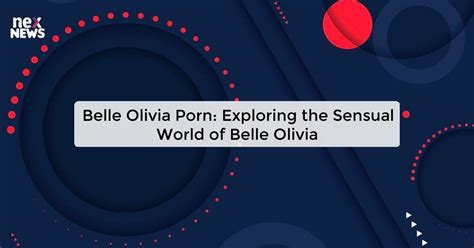 belle olivia onlyfans nudes|Watch 53 Free belle olivia Porn & Sex Videos